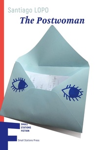 Abbildung von: The Postwoman - Small Stations Press