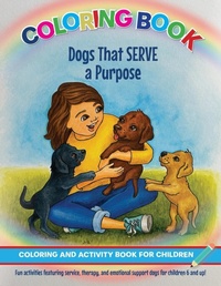 Enlarge image Cover: Dogs That Serve a Purpose - Shine Bright Books and Consulting