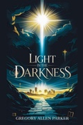 Cover: Light in the Darkness - Graywolf Press