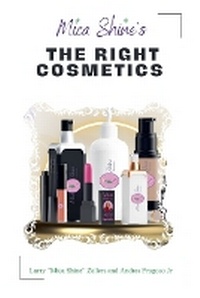 Abbildung von: Mica Shine's The Right Cosmetics - Writers Sidekick Publishing
