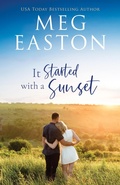 Cover: It Started with a Sunset (Love Started, #1) - Mountain Heights Publishing