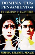 Cover: Domina tus Pensamientos - victor ventura