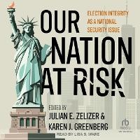 Enlarge image Cover: Our Nation at Risk - Tantor Audio