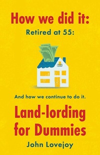 Abbildung von: How We Did It: Retired at 55 - BOOKBABY