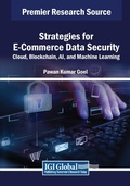 Cover: Strategies for E-Commerce Data Security: Cloud, Blockchain, AI, and Machine Learning - Engineering Science Reference