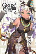 Cover: Gods' Games We Play, Vol. 4 (light novel) - Yen Press