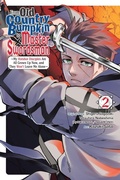 Cover: From Old Country Bumpkin to Master Swordsman, Vol. 2 - Yen Press