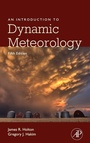Cover: An Introduction to Dynamic Meteorology: Volume 88 - Academic Press