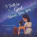 Cover: I Talk to God About You - En Route Books & Media