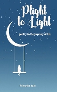 Enlarge image Cover: Plight to Light - Notion Press