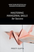 Cover: Mastering Managerial Skills for Success - Notion Press