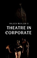 Cover: Theatre in Corporate - Notion Press