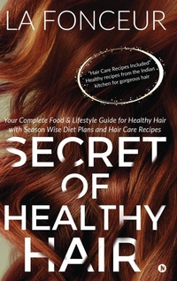 Abbildung von: Secret of Healthy Hair - Notion Press