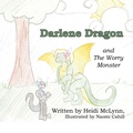 Cover: Darlene Dragon and The Worry Monster - Heidi McLynn