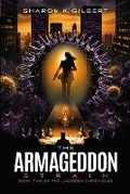 Cover: The Armageddon Strain - Rose Avenue Fiction