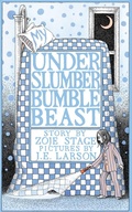 Cover: My Underslumberbumblebeast - Bad Hand Books, LLC