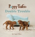 Cover: Puppy Tales - Double Trouble - Gigi Fine Art Portraits