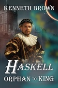 Cover: Haskell Orphan to King - Adgitize Press