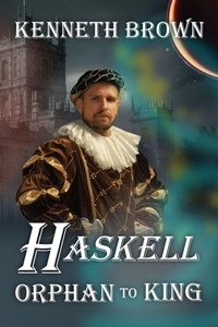 Enlarge image Cover: Haskell Orphan to King - Adgitize Press