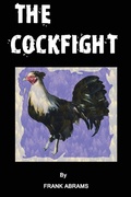 Cover: The Cockfight - Frank Abrams
