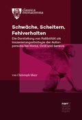 Cover: Schw&auml;che, Scheitern, Fehlverhalten - Narr Francke Attempto