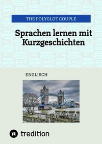 Abbildung von: Sprachen lernen mit Kurzgeschichten - tredition