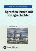 Cover: Sprachen lernen mit Kurzgeschichten - tredition