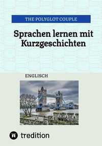 Abbildung von: Sprachen lernen mit Kurzgeschichten - tredition
