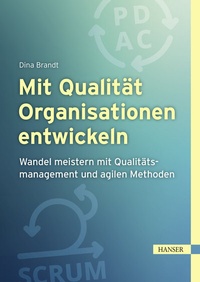 Abbildung von: Mit Qualität Organisationen entwickeln - Hanser