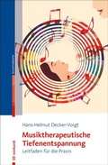 Cover: Musiktherapeutische Tiefenentspannung - Ernst Reinhardt Verlag