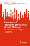 Cover: Thermoplastic Processing of Structural Metallic Materials - Springer