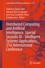 Cover: Distributed Computing and Artificial Intelligence, Special Sessions III - Intelligent Systems Applications, 21st International Conference - Springer