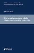 Cover: Die verwaltungsstrafrechtliche Verantwortlichkeit im Bankrecht - Verlag &Ouml;sterreich