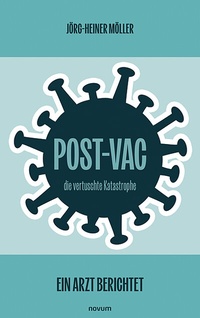 Abbildung von: Post-Vac - die vertuschte Katastrophe - novum Verlag