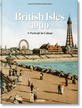 Abbildung von: British Isles 1900. A Portrait in Colour - TASCHEN