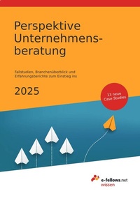 Abbildung von: Perspektive Unternehmensberatung 2025 - e-fellows.net