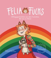 Abbildung von: Felia Fuchs - Alltagsgeschichten aus dem Fuchsbau - Räuberfuchs