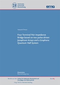 Abbildung von: Four Terminal Pair Impedance Bridge based on two pulse-driven Josephson Arrays and a Graphene Quantum Hall System - Mensch & Buch