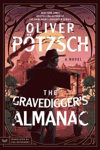 Abbildung von: The Gravedigger's Almanac - HarperVia