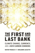 Cover: The First and Last Bank - MIT Press