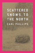Cover: Scattered Snows, to the North - Farrar, Straus and Giroux