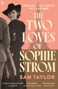 Cover: The Two Loves of Sophie Strom - Faber & Faber