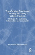 Cover: Transforming Traditional Teaching for Today's College Students - Routledge