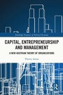 Cover: Capital, Entrepreneurship and Management - Routledge