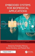 Cover: Embedded Systems for Biomedical Applications - Chapman & Hall/CRC