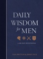 Cover: Daily Wisdom for Men - BroadStreet Publishing Group, LLC