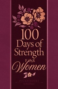 Cover: 100 Days of Strength for Women - BroadStreet Publishing Group, LLC