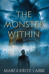 Enlarge image Cover: The Monster Within - NineStar Press, LLC