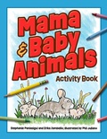 Cover: Mama & Baby Animals Activity Book - Adventure Publications, Incorporated