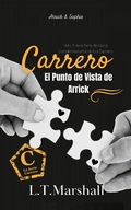 Cover: El Punto de Vista de Arrick (Los Carrero) - L.T. Marshall